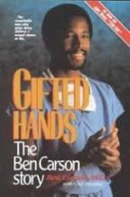 Gifted Hands - The Ben Carson Story - The True Story to the Amazing Man who Gives Children a Second Chance at Life