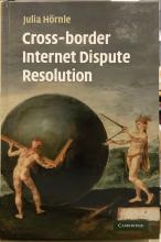Cross-border Internet Dispute Resolution - Hornle, Julia