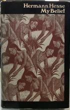 My Belief - Essays on Life and Art - Hesse, Hermann
