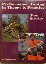 Performance Tuning in Theory & Practice : Two-Strokes - Bell, A. Graham
