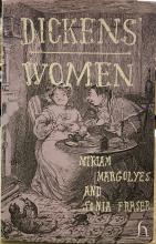 Dickens' Women - Signed copy - Margolyes, Miriam & Fraser, Sonia