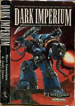 Dark Imperium. Warhammer 40,000 - Gascoigne, Mark & Jones, Andy