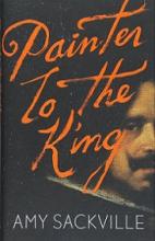 Painter to the King - Sackville, Amy