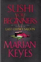 Sushi for Beginners - Keyes, Marian