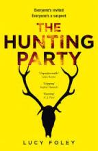 The Hunting Party - Foley, Lucy