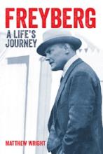 Freyberg - A Life's Journey - Wright, Matthew