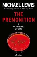 The Premonition - A Pandemic Story - Lewis, Michael