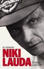 Niki Lauda - The Biography - Hamilton, Maurice