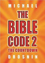 The Bible Code 2 - The Countdown - Drosnin, Michael