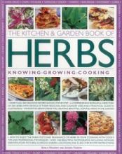 The Kitchen & Garden Book of Herbs - Houdret, Jessica & Farrow, Joanna