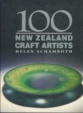100 New Zealand Craft Artists - Schamroth, Helen