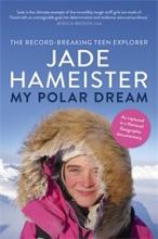 My Polar Dream  - Hameister, Jade