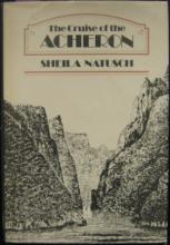 The Cruise of the Acheron - Her Majesty's Steam Vessel on Survey in New Zealand Waters 1848-51 - Natusch, Sheila