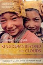 Kingdoms Beyond the Clouds - Gregson, Jonathan
