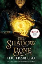 Shadow and Bone - Bardugo, Leigh