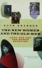 The New Women and the Old Men - Brandon, Ruth