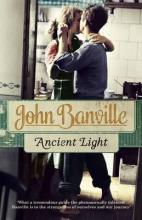 Ancient Light - Banville, John