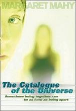 The Catalogue of the Universe - Sometimes being together can be as hard as being apart - Mahy, Margaret