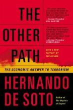 The Other Path - The Economic Answer to Terrorism - De Soto, Hernando