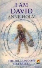I am David - Holm, Anne and Kingsland, L W (translator)