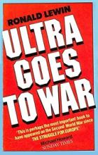 Ultra Goes to War - The Secret Story - Lewin, Ronald