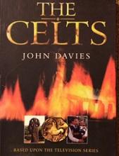 The Celts - Based on the Television Series - Davies, John
