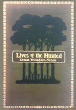 Lives of the Hunted - Containing a True Account of the Doings of Five Quadrapeds and Three Birds, and in Eluciation of the Same, over 200 Drawings - Seton, Ernest Thompson