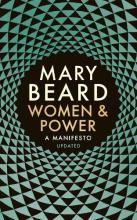 Women and Power - A Manifesto (Updated) - Beard, Mary