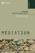 Mediation: Principles, Process, Practice - Second New Zealand Edition - Boulle, Laurence and Goldblatt, Virginia and Green, Phillip