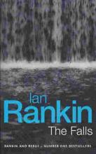 The Falls - Rankin, Ian 