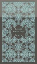 Letters From a Stoic - Epistulae Morales Ad Lucilium - Seneca