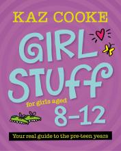 Girl Stuff - For Girls Aged 8-12 - Cooke, Kaz
