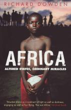Africa - Altered States Ordinary Miracles - Dowden, Richard