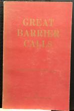 Great Barrier Calls - Medland, Grace M