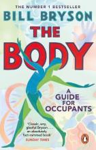 The Body - A Guide for Occupants - Bryson, Bill
