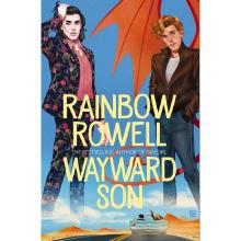 Wayward Son - Rowell, Rainbow