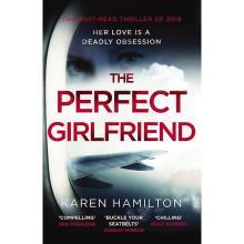 The Perfect Girlfriend - Hamilton, Karen