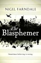 The Blasphemer - Farndale, Nigel