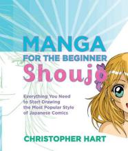 Manga for the beginner Shoujo - Hart, Christopher