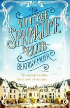 The Vintage Springtime Club - Meier, Beatrice