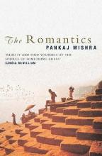 The Romantics - Mishra, Pankaj