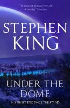 Under the Dome - King, Stephen