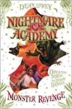 Nightmare Academy - Monster Revenge - Lorey, Dean