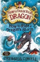 How to Ride a Dragon's Storm: Book 7 - How to Train your Dragon - Cowell, Cressida