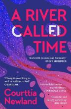 A River called Time - Newland, Courttia