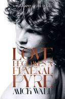 Love Becomes a Funeral Pyre - Wall, Mick 
