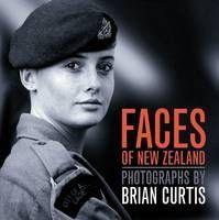 Faces of New Zealand - Photographs by Bria Curtis - Curtis, Brian