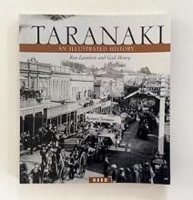 Taranaki - An Illustrated History  - Lambert, Ron and Henry, Gail