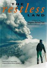 The Restless Land - Stories of Tongariro National Park World Heritage Area - Department of Conservation  and Tongariro Natural History Society