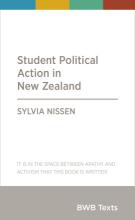 Student Political Action in New Zealand - Nissen, Sylvia